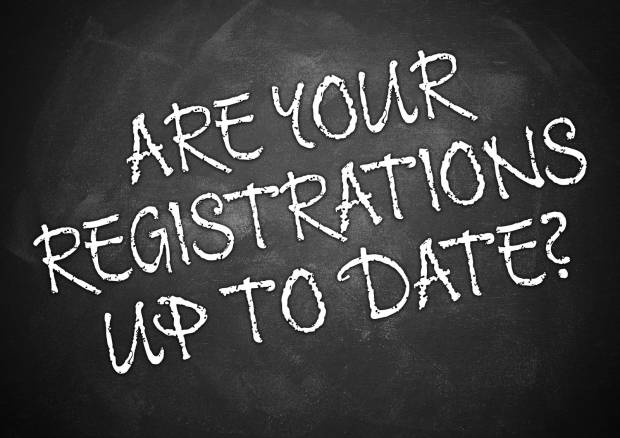 Are your registrations up to date?